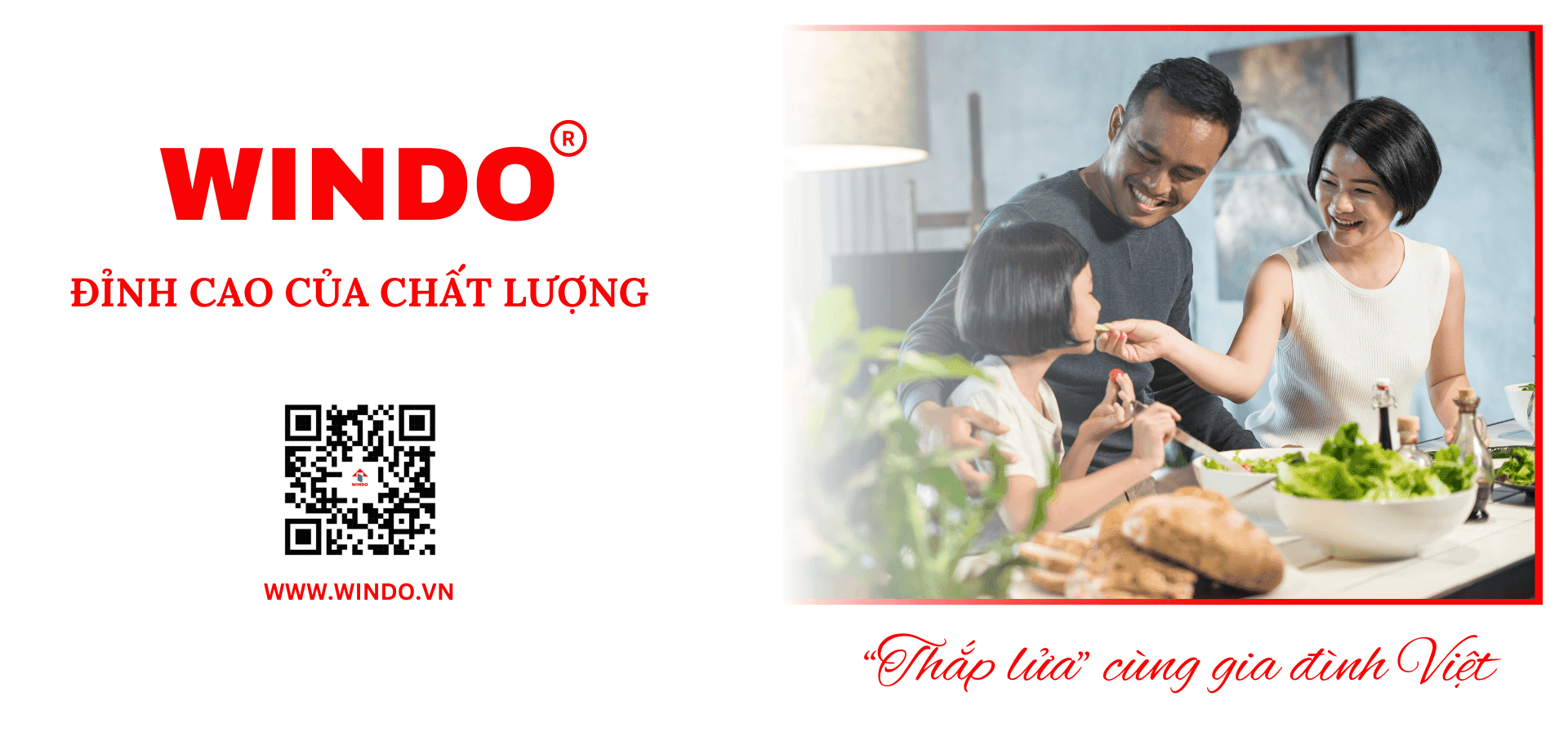 WINDO - "Thắp lửa" cùng gia đình Việt