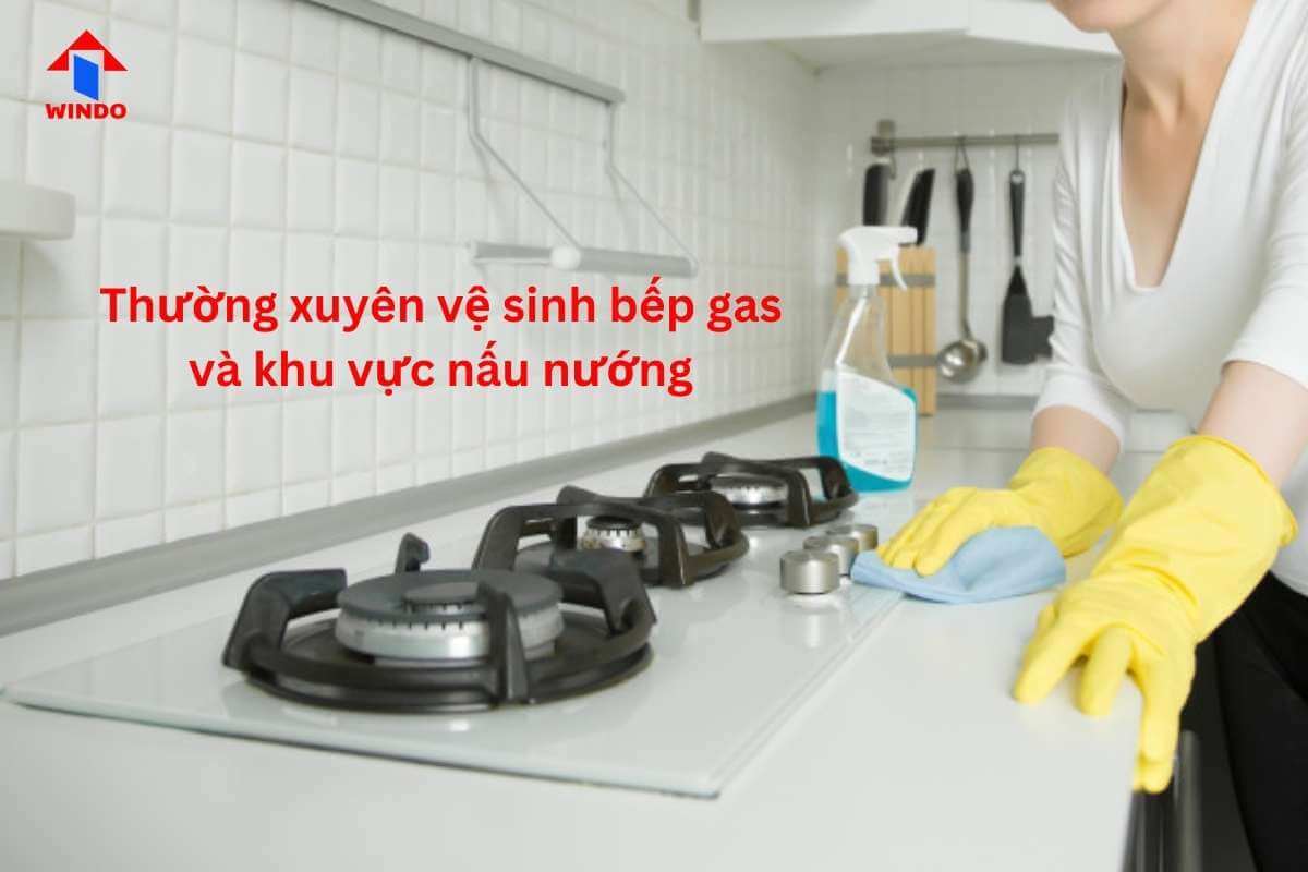 Vệ sinh bếp gas ngay sau khi nấu xong